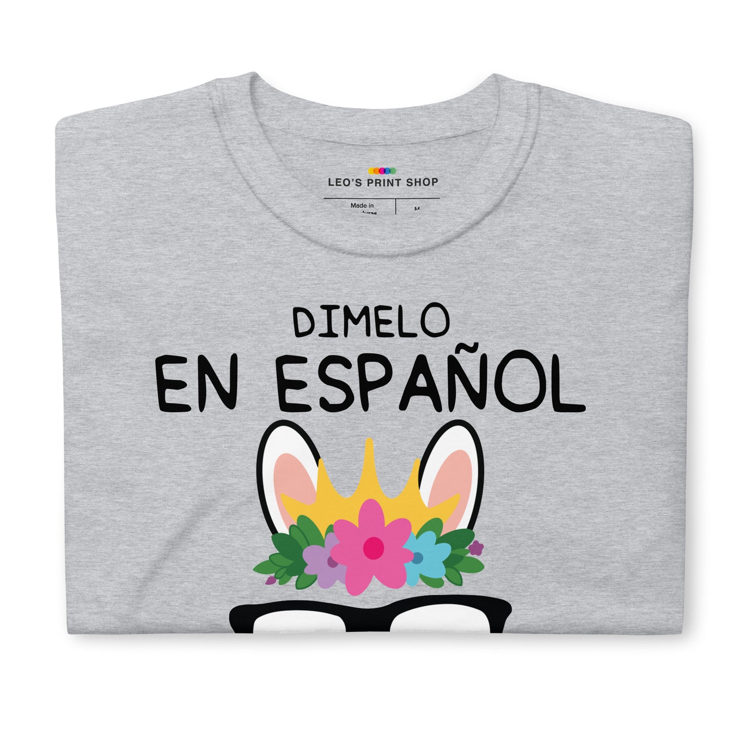 Dimelo En Espanol Bilingual Spanish Teacher Shirt
